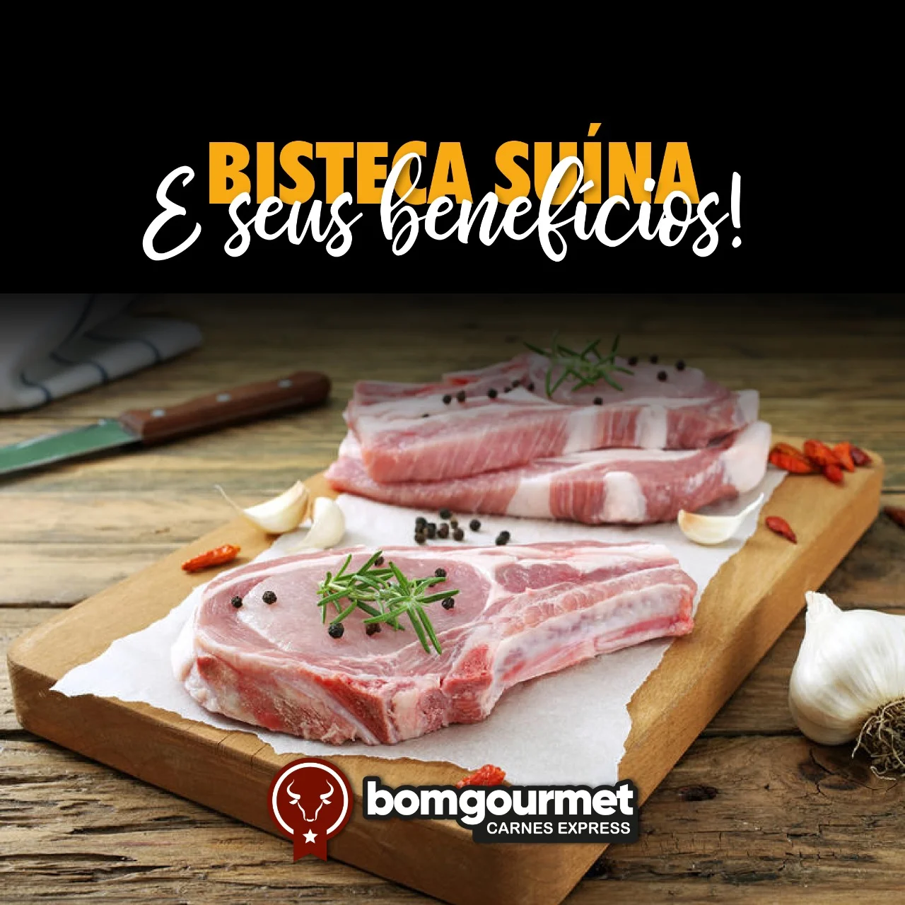 BENEFÍCIOS DE CONSUMIR A BISTECA SUÍNA