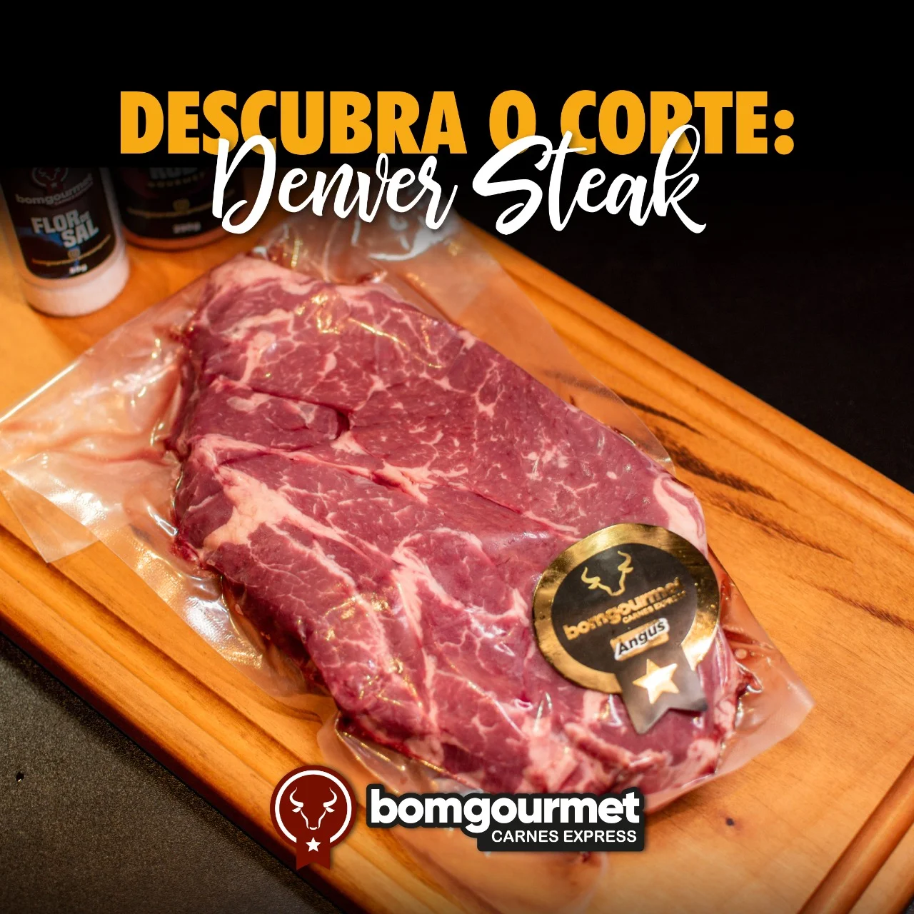 DENVER STEAK DESCUBRA ESSE CORTE DIVINO