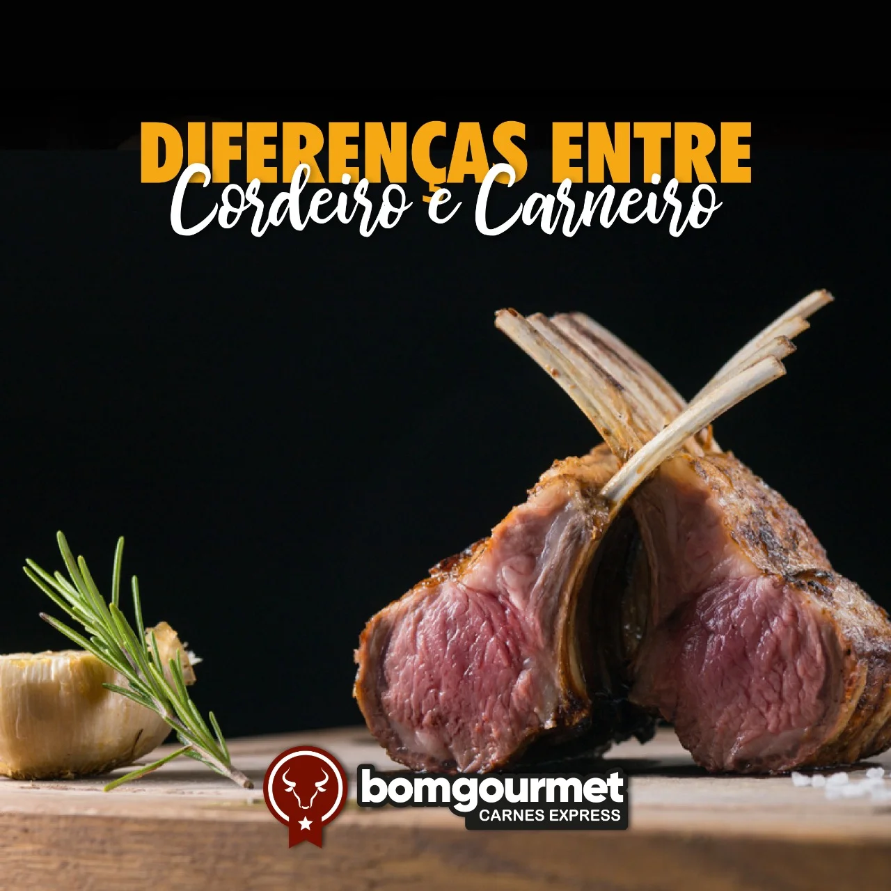 DIFERENÇAS ENTRE CORDEIRO E CARNEIRO | Bom Gourmet - Carnes Express