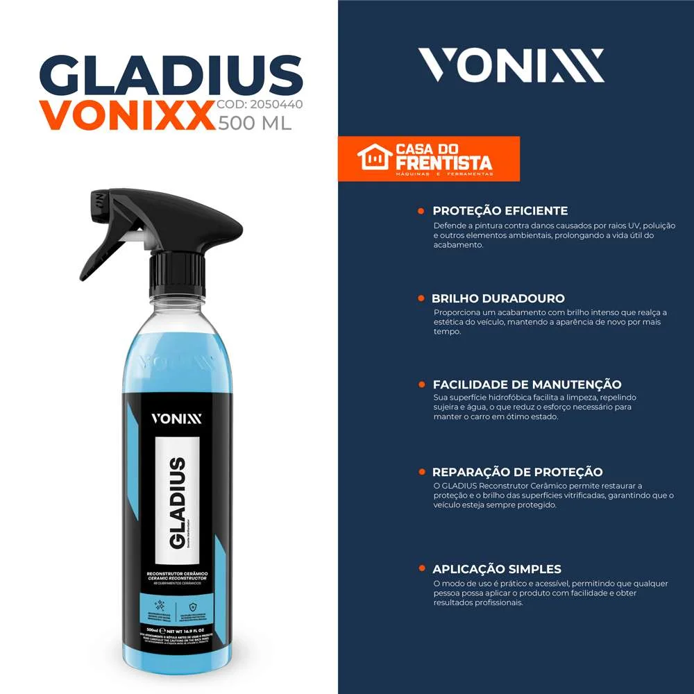 Reconstrutor Cerâmico Proteção e Brilho Gladius 500Ml Vonixx