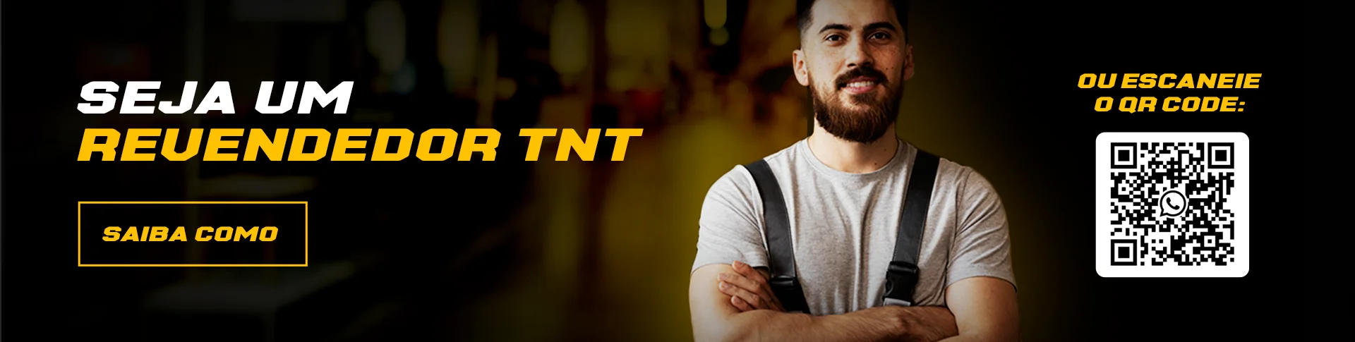 Seja um revendedor TNT