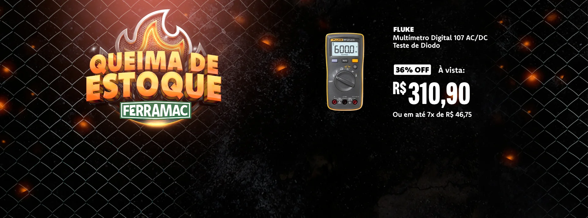 QUEIMA DE ESTOQUE FERRAMAC
