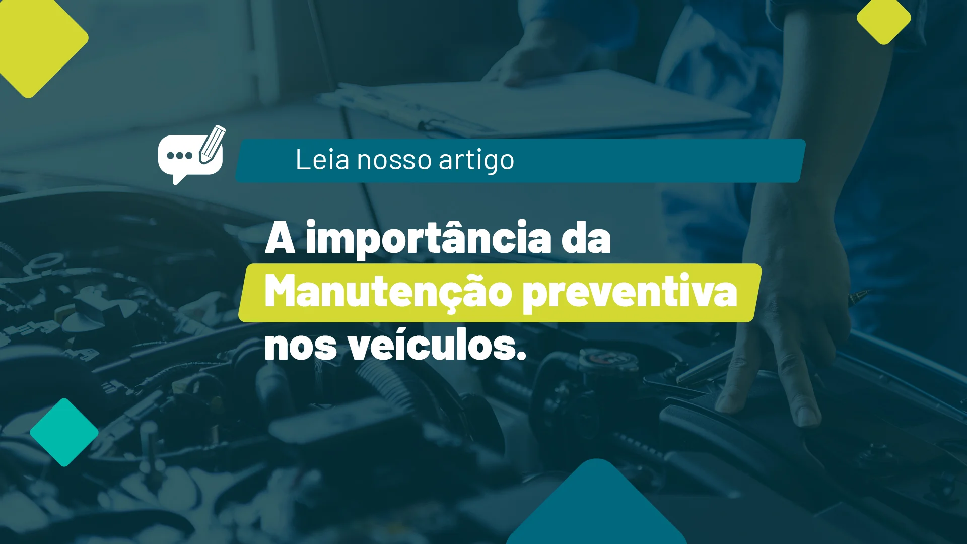 A importância da manutenção preventiva nos veículos