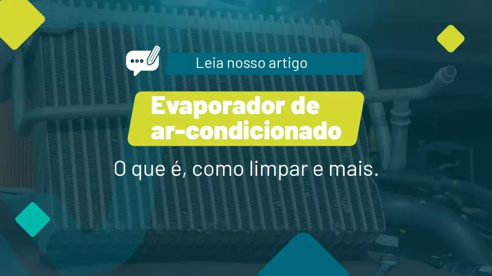 Evaporador A/C: o que é, como limpar, cuidados e mais