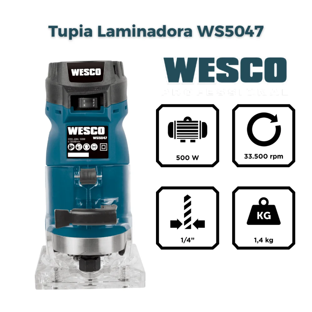 Tupia Laminadora 1/4" 6mm 500W 220v WS5047 Wesco