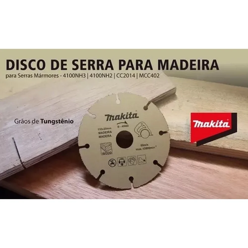 Disco de Corte de Tungstenio Para Madeira USO Serra Marmore 110X20MM Makita B-40668