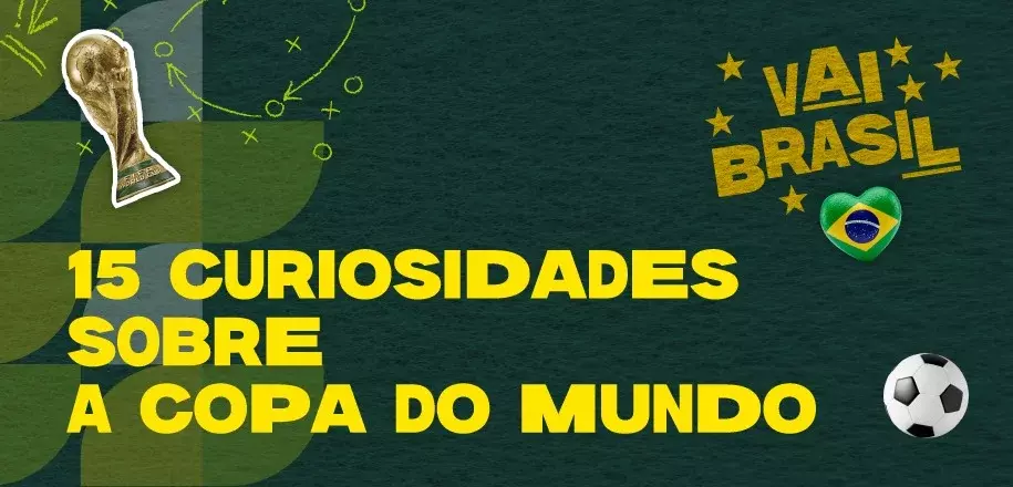 15 Curiosidades da História da Copa do Mundo