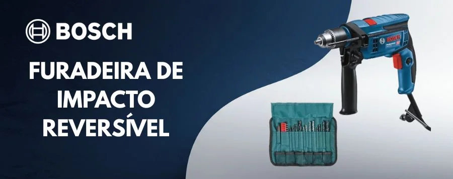 Análise Completa: Furadeira de Impacto Reversível Bosch GSB 13 RE 750W