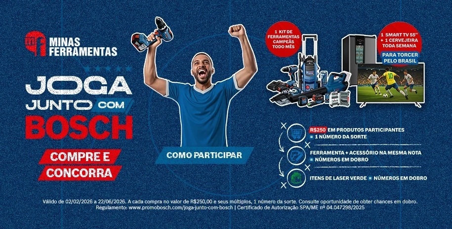 ⚽ Campanha Joga Junto com BOSCH + MINAS FERRAMENTAS