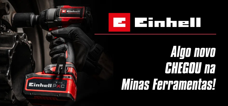Einhell na Minas Ferramentas: tecnologia alemã