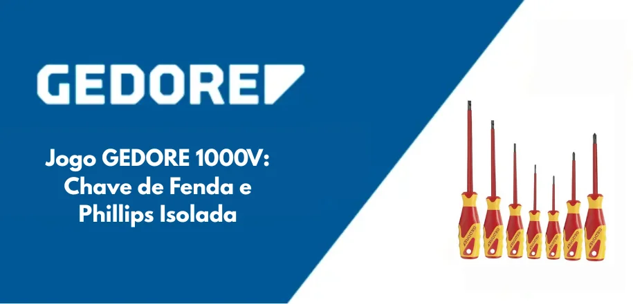 Jogo GEDORE 1000V: Chave de Fenda e Phillips Isolada