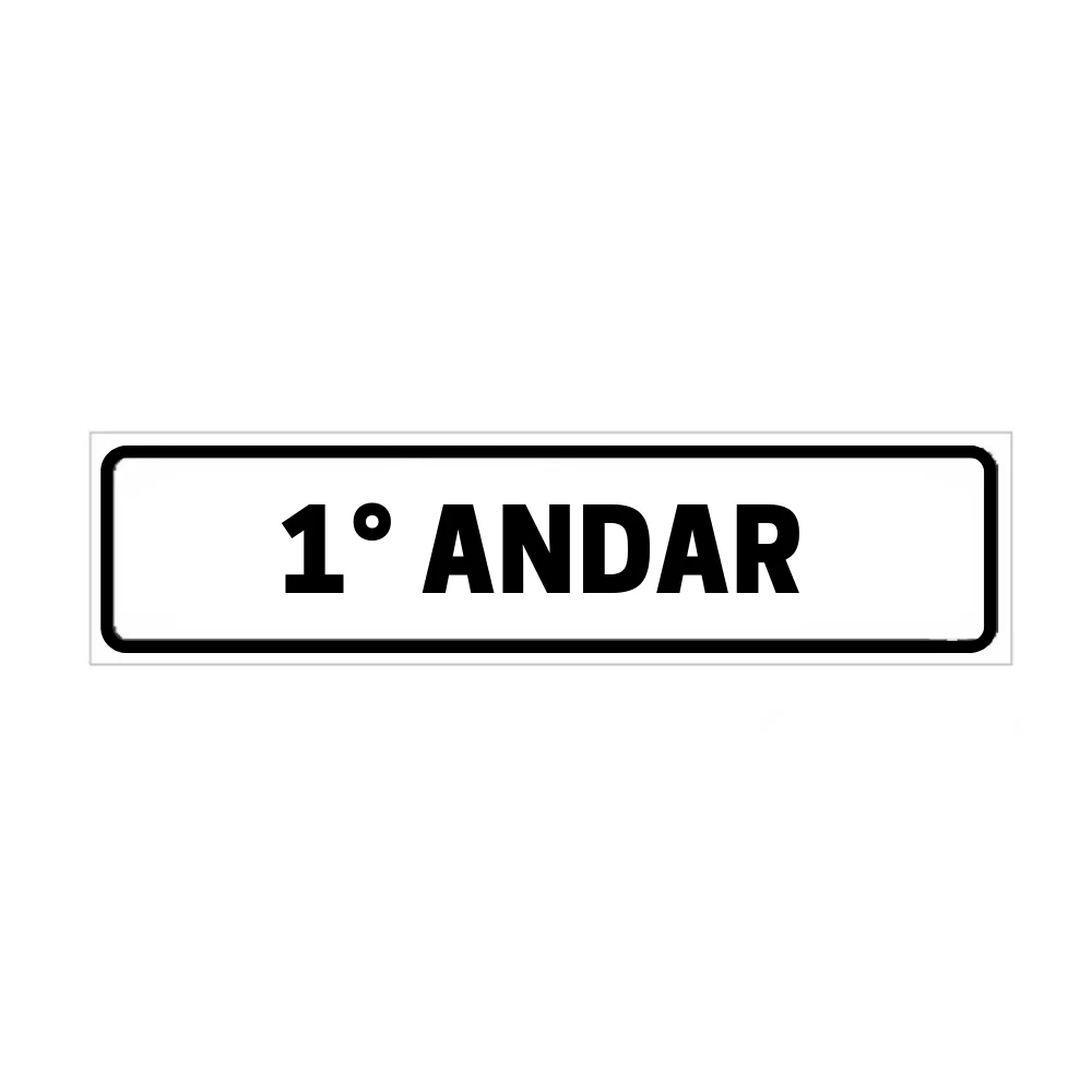 Placa de Identificação para Edifício - 1° Andar Pvc 1Mm 19X6Cm