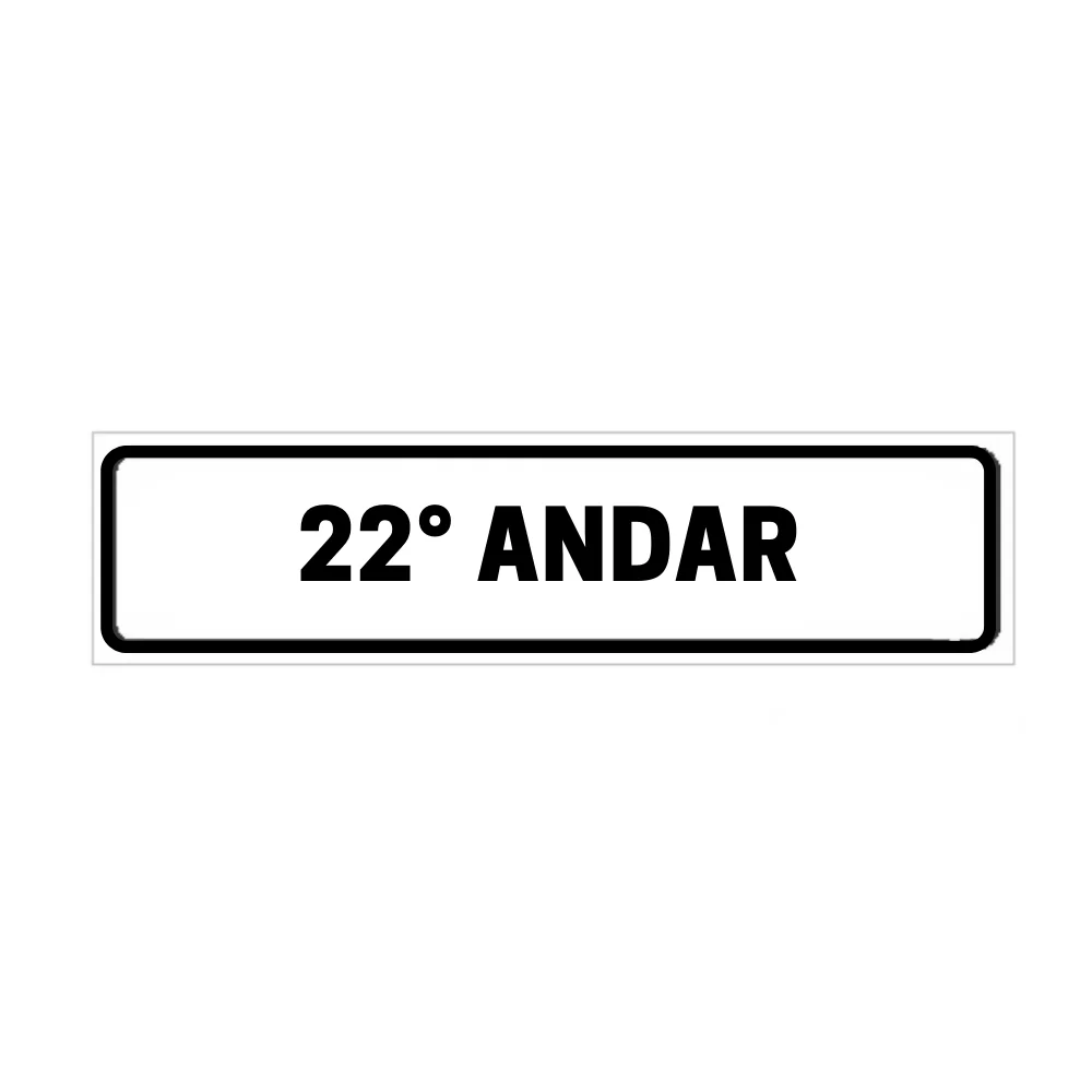 Placa de Identificação para Edifício - 22° Andar Pvc 1Mm 19X6Cm