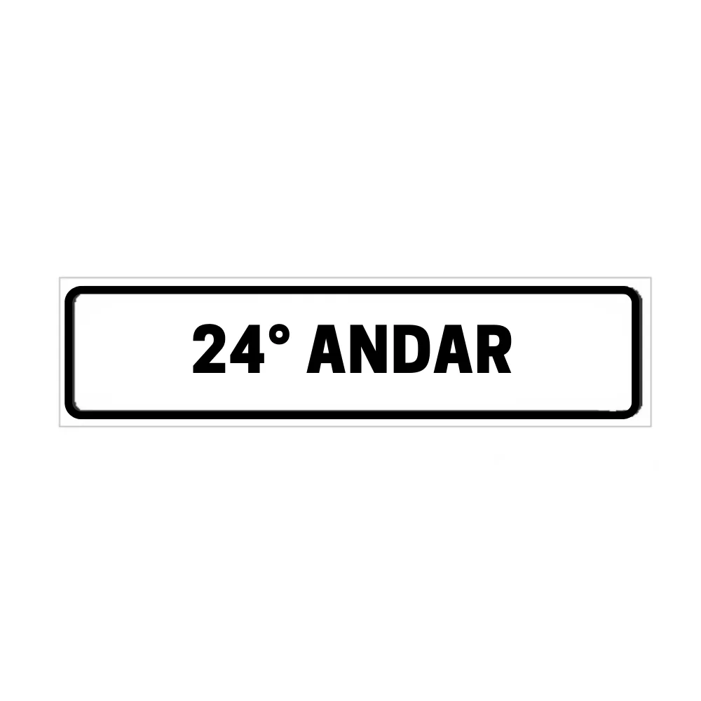 Placa de Identificação para Edifício - 24° Andar Pvc 1Mm 19X6Cm