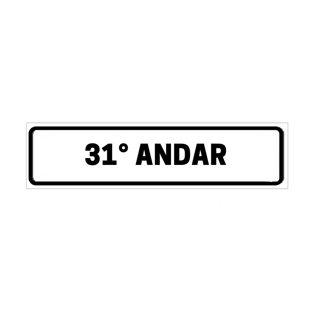 Placa de Identificação para Edifício - 31° Andar Pvc 1Mm 19X6Cm