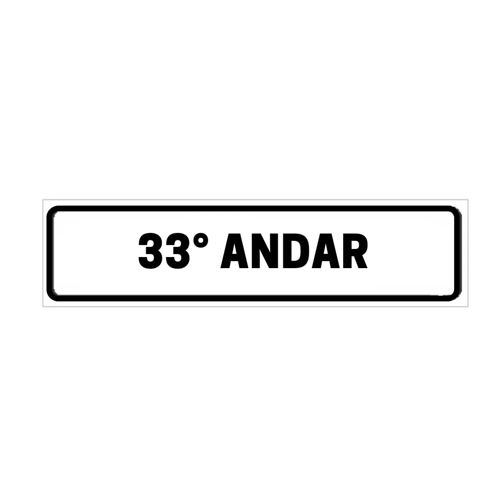 Placa de Identificação para Edifício - 33° Andar Pvc 1Mm 19X6Cm