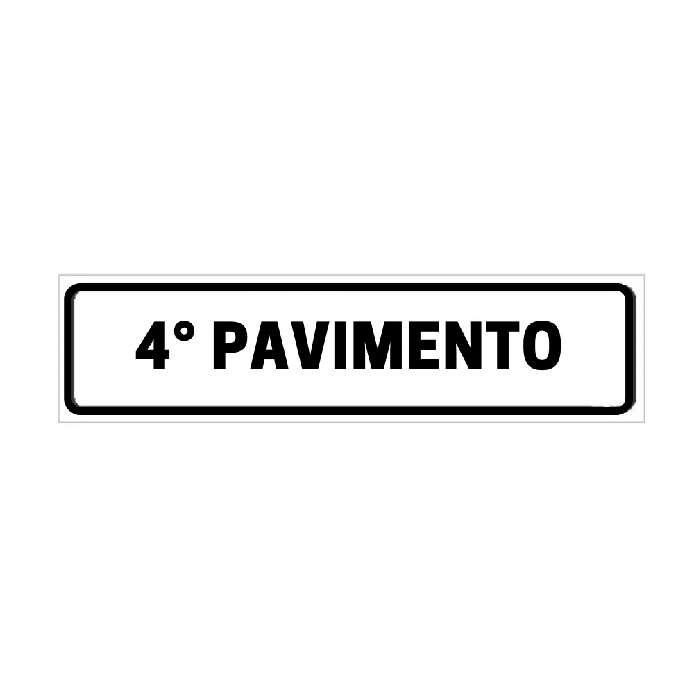 Placa de Identificação para Edifício - 4° Pavimento Pvc 1Mm 19X6Cm