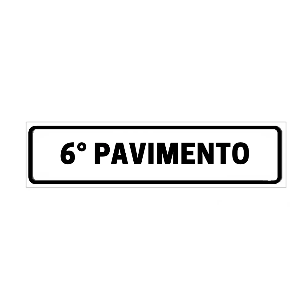 Placa de Identificação para Edifício - 6° Pavimento Pvc 1Mm 19X6Cm