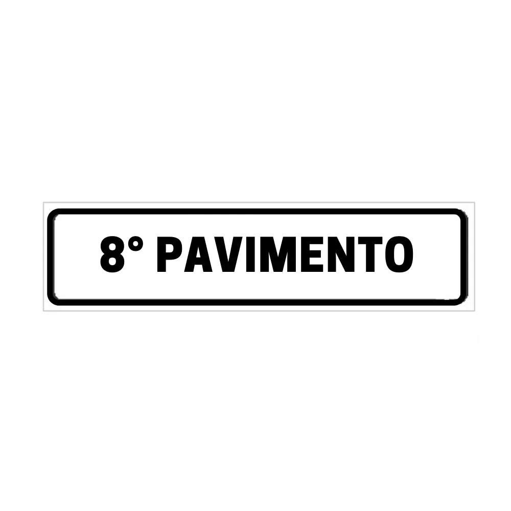 Placa de Identificação para Edifício - 8° Pavimento Pvc 1Mm 19X6Cm