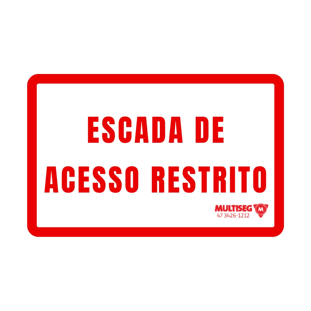 Placa Escada de Acesso Restrito Pvc 1Mm 30X20Cm