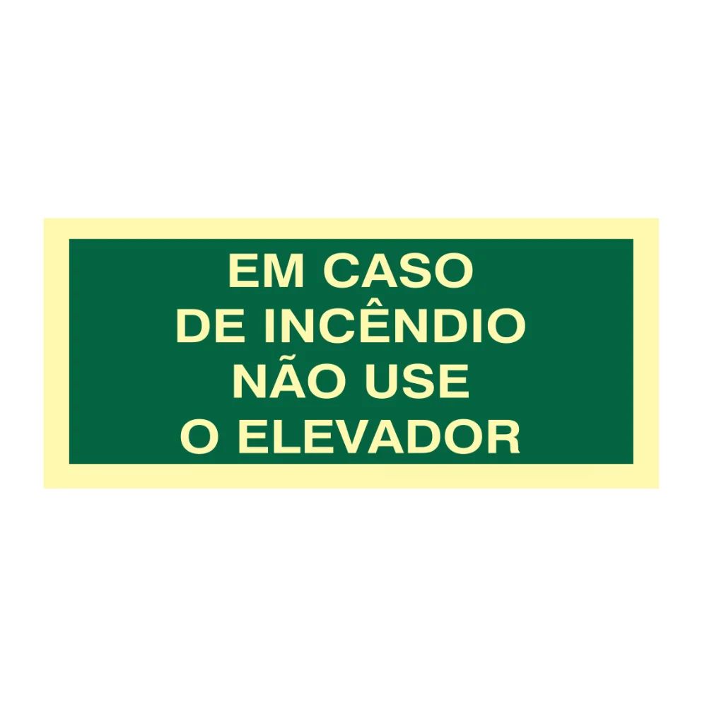 Placa Fotoluminescente em Caso de Incêndio Proibido Usar O Elevador Pvc 2Mm 24X12Cm M5