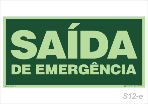Saída de Emergência Fotolum. 24 X 12