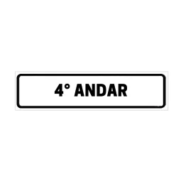 Placa de Identificação para Edifício - 4° Andar Pvc 1Mm 19X6Cm