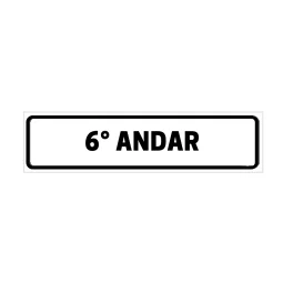 Placa de Identificação para Edifício - 6° Andar Pvc 1Mm 19X6Cm