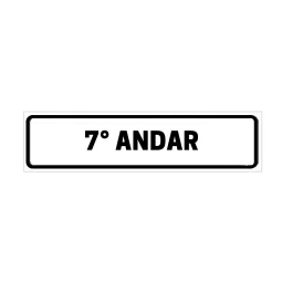 Placa de Identificação para Edifício - 7° Andar Pvc 1Mm 19X6Cm