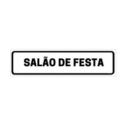Placa de Identificação para Edifício - Salão de Festa Pvc 1Mm 19X6Cm