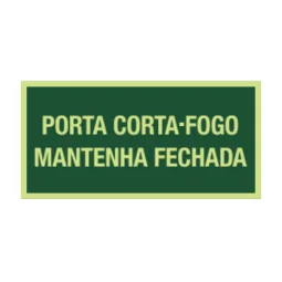 Placa Fotoluminescente Porta Corta Fogo Mantenha a Porta Fechada Pvc 2Mm 24X12Cm M4