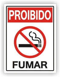 Placa Proibido Fumar Produzir Chama Fotoluminescente 14 X 18