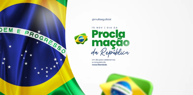 Feliz Dia da Proclamação da República