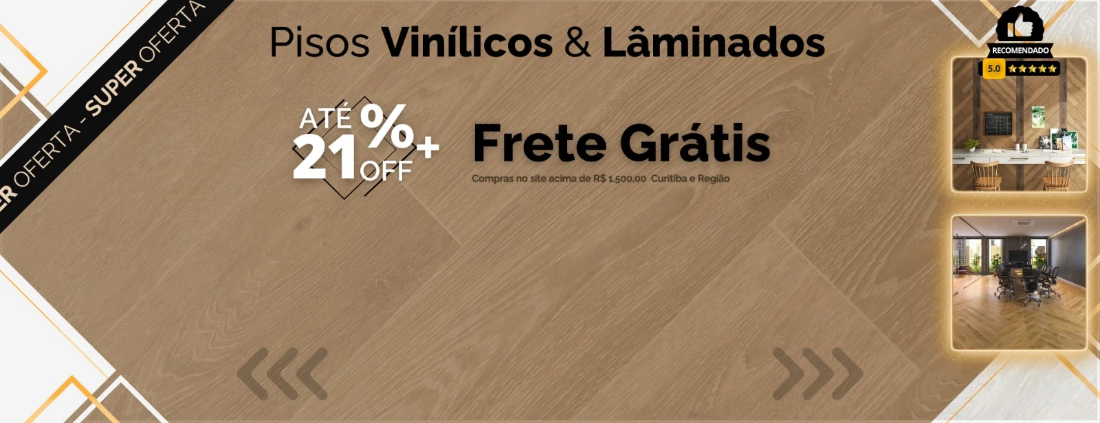 Pisos Vinílicos e Lâminados