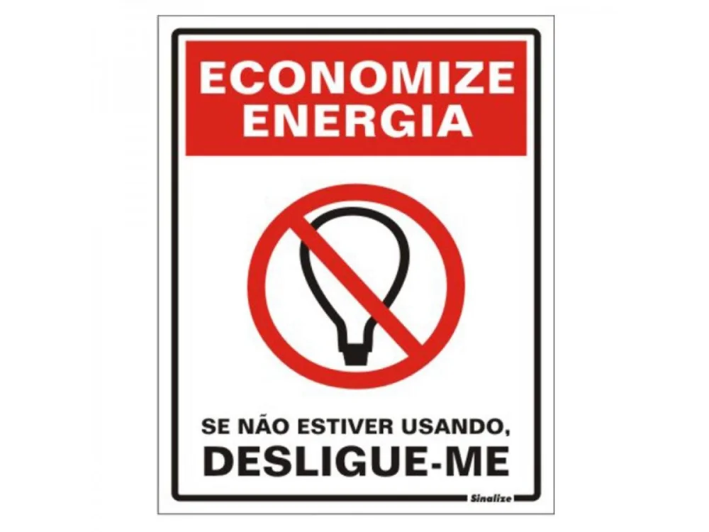Placa de Sinalização Economize Energia SINALIZE