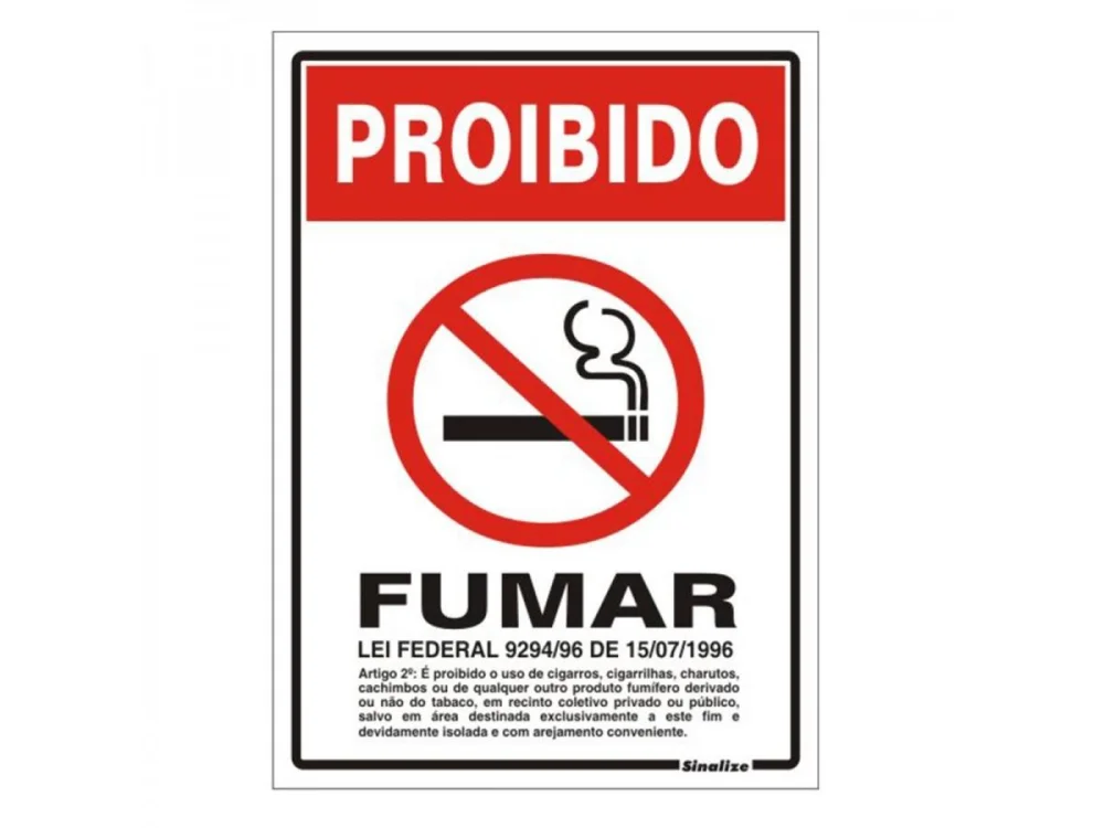 Placa de Sinalização Proibido Fumar SINALIZE