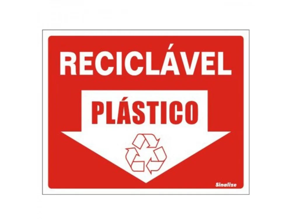 Placa de Sinalização Reciclável Plástico SINALIZE