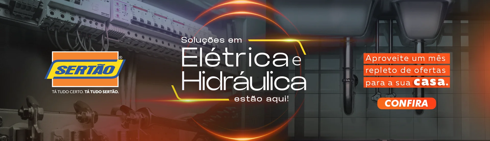 Soluções em Elétrica e Hidráulica é na Sertão