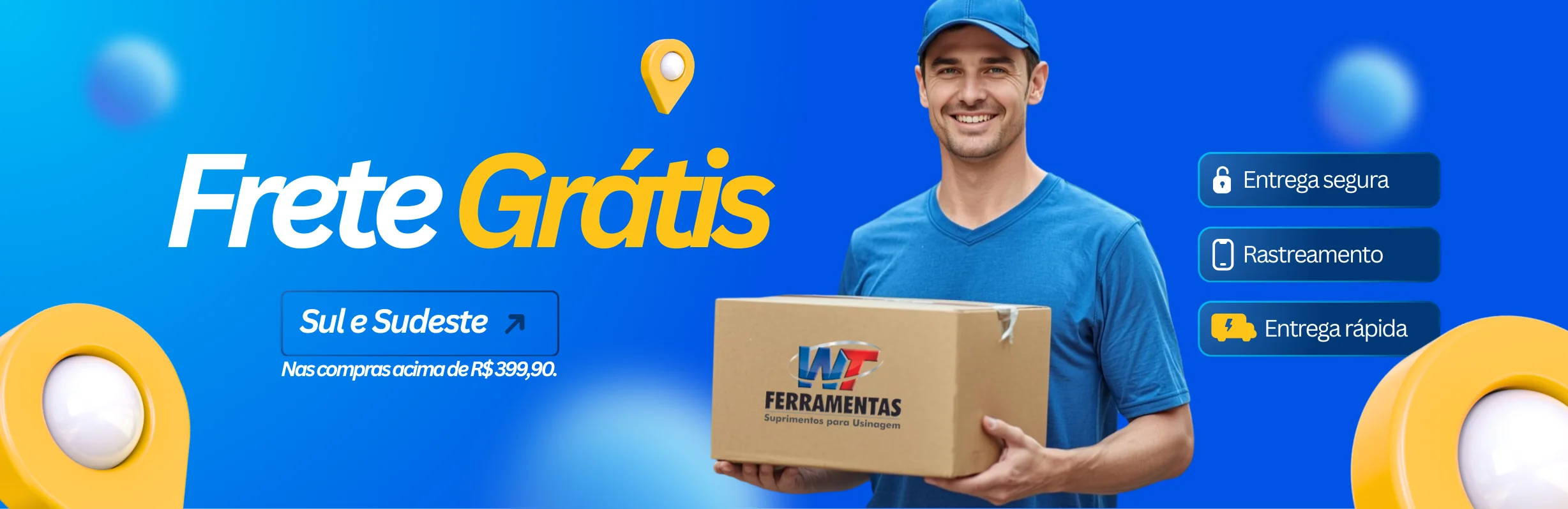 Frete grátis sul e sudeste