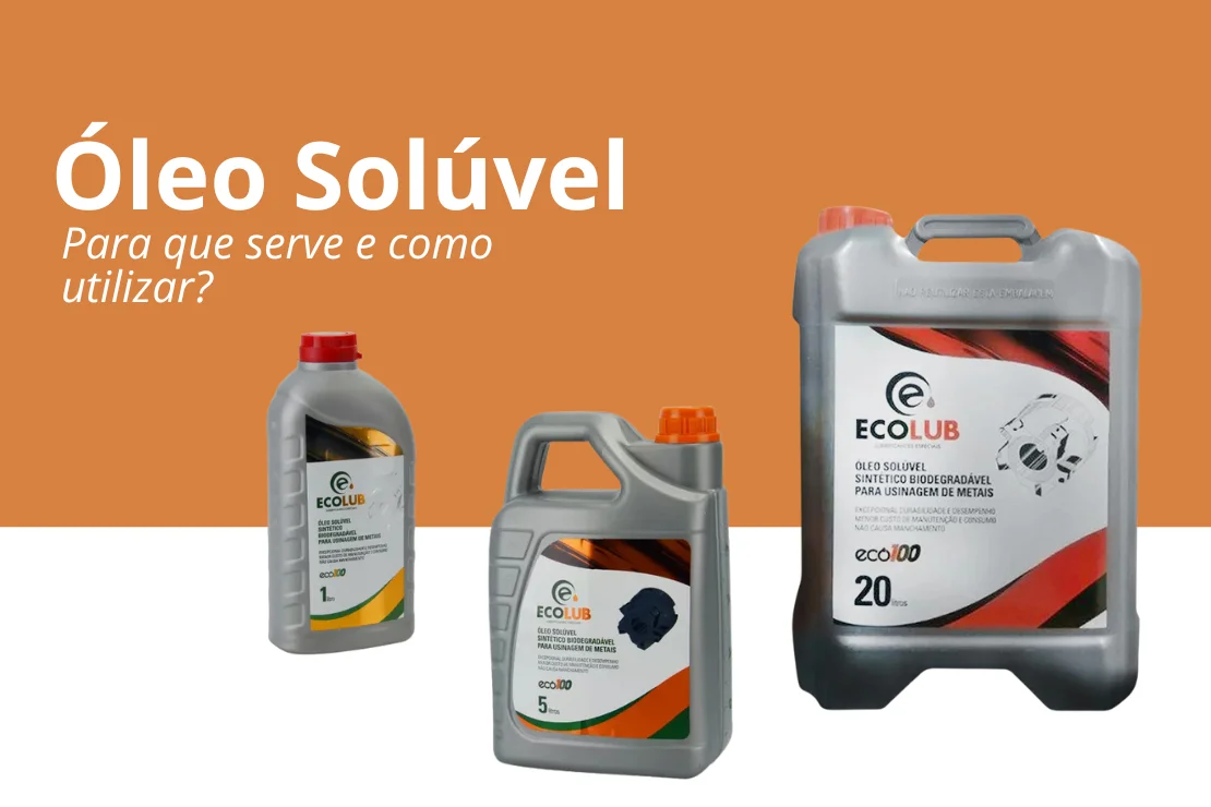 Óleo Solúvel – para que serve e como utilizar?
